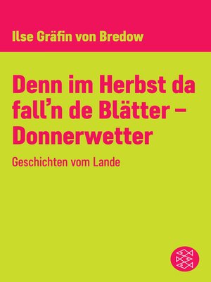 cover image of Denn im Herbst da fall'n de Blätter--Donnerwetter